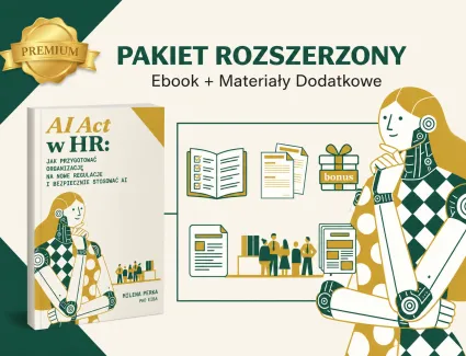 Pakiet „AI Act w HR" — e-book + komplet materiałów wdrożeniowych